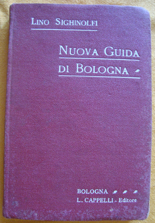copertina sighinolfi nuova guida Bologna 1915